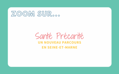 Maillage 77 s’enrichit d’un nouvel onglet dédié au parcours Santé Précarité