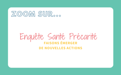 Enquête Santé Précarité : faisons émerger de nouvelles actions